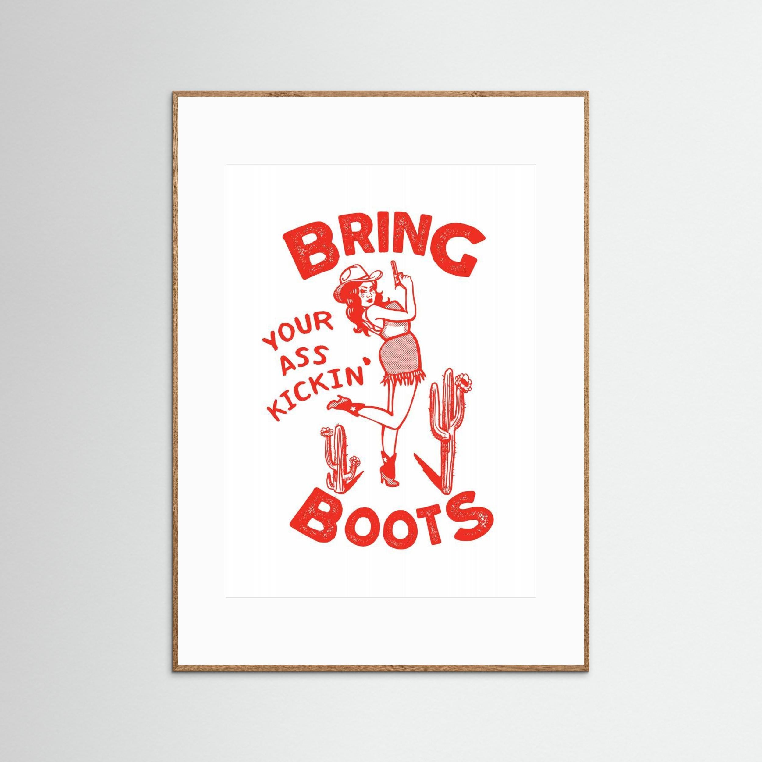 Ass Kicking Boots Funny Western Cowgirl by The Whiskey Ginger